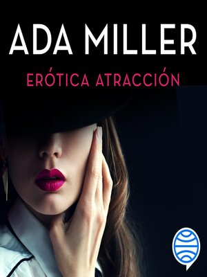 cover image of Erótica atracción
